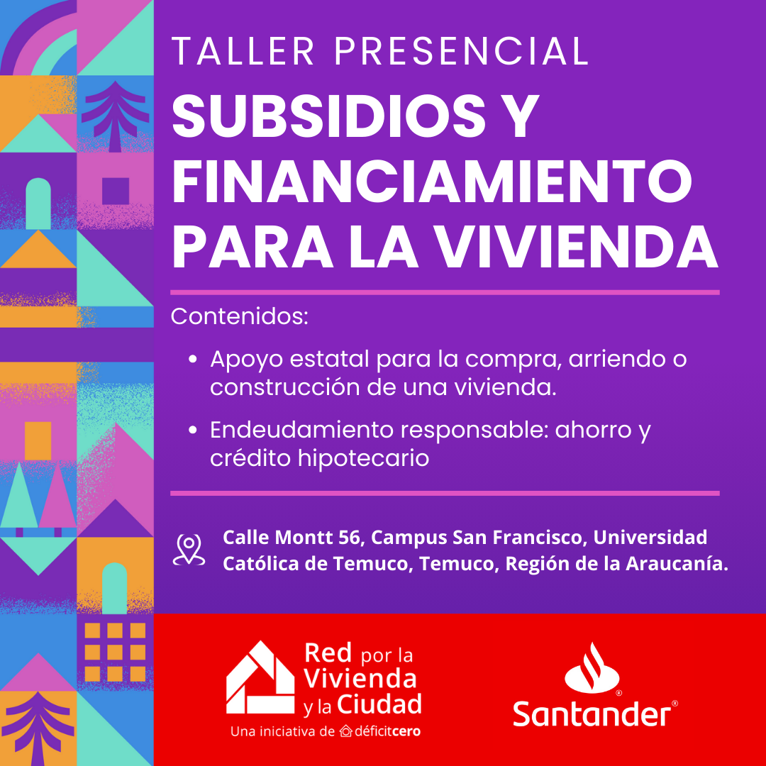 Subsidios y financiamiento para la vivienda