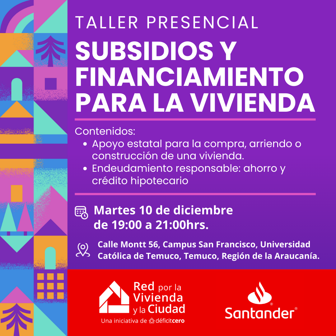 Subsidios y financiamiento para la vivienda