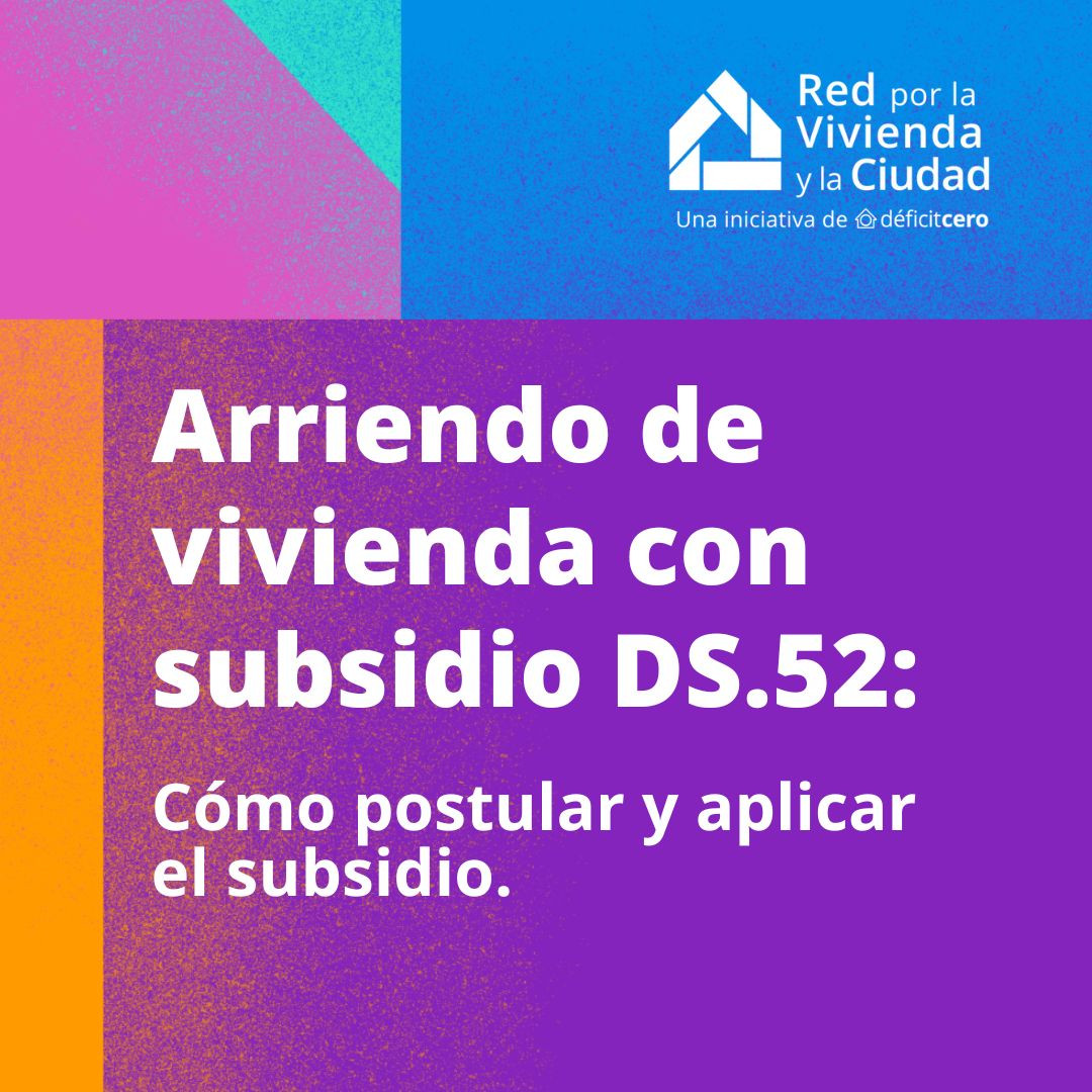 Arriendo de vivienda con subsidio DS.52.