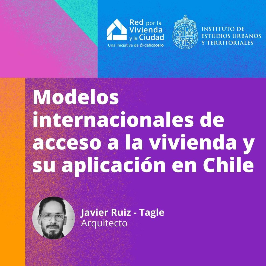 Modelos internacionales de acceso a la vivienda y su aplicación en Chile