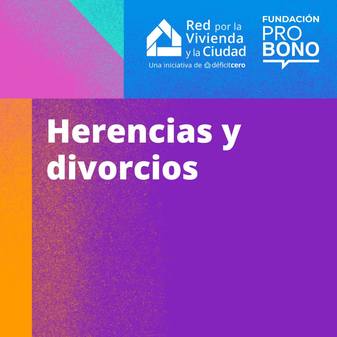 Herencias y Divorcios