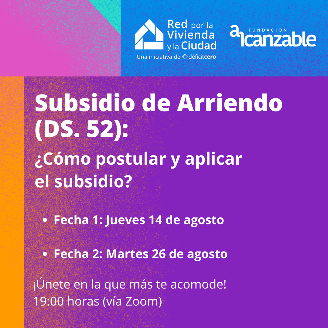 Subsidio de Arriendo DS 52: ¿Cómo postular y aplicar el subsidio?