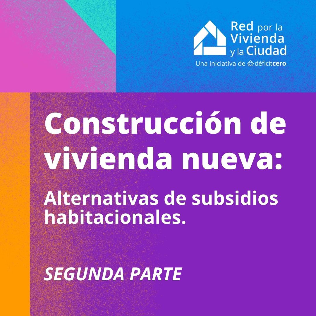 Construcción de  vivienda nueva (segunda parte)