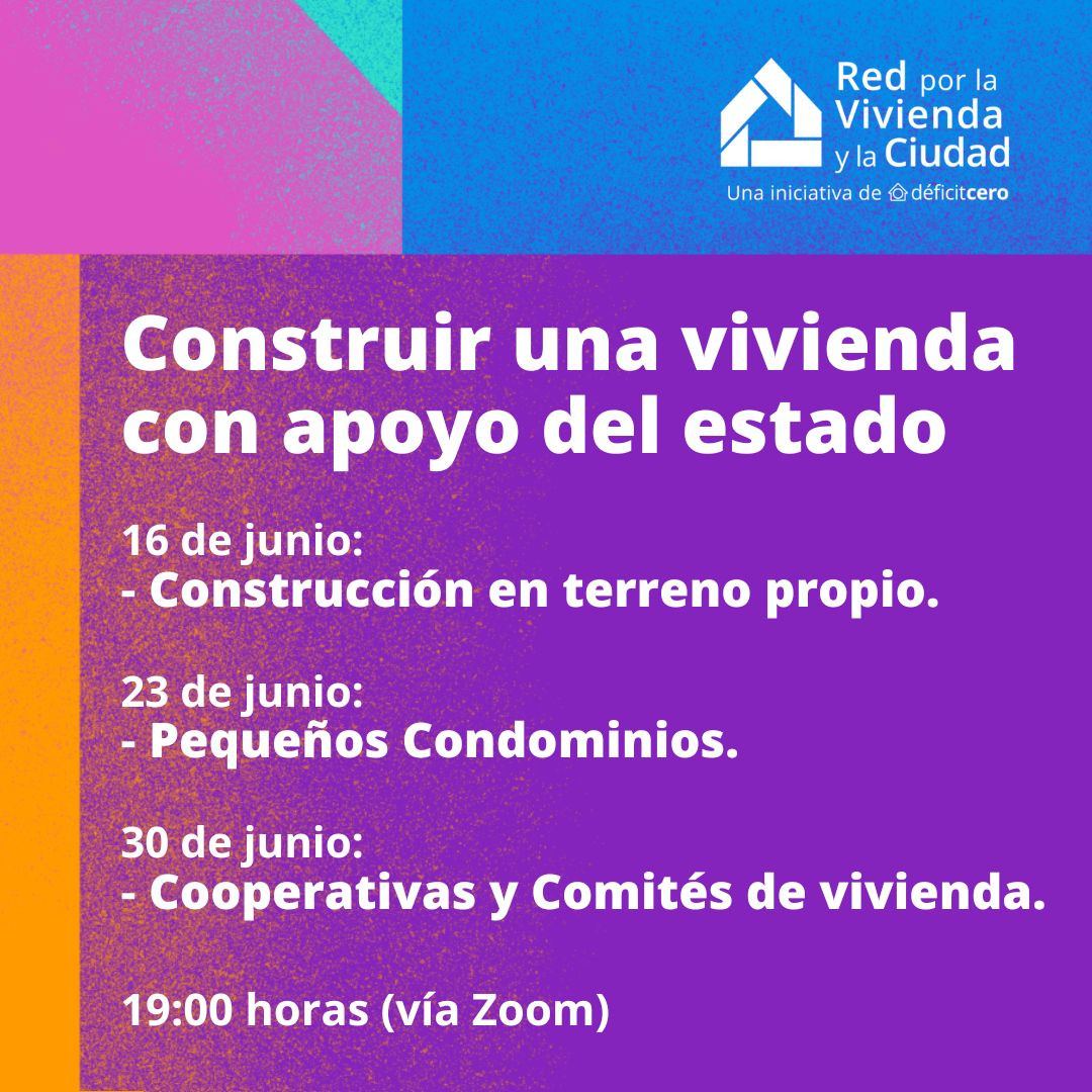 Construir una vivienda con apoyo del Estado