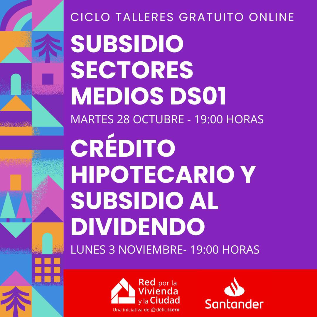 Ciclo de Talleres Subsidios Habitacionales y Educación Financiera