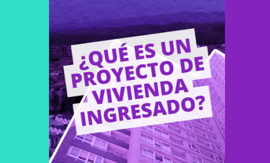 Diccionario de la Vivienda🏠 #16 I ¿QUÉ ES UN PROYECTO DE VIVIENDA INGRESADO?