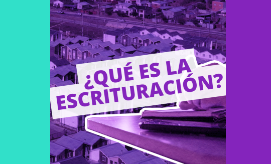 Diccionario de la Vivienda🏠 #19 I ¿QUÉ ES LA ESCRITURACIÓN?