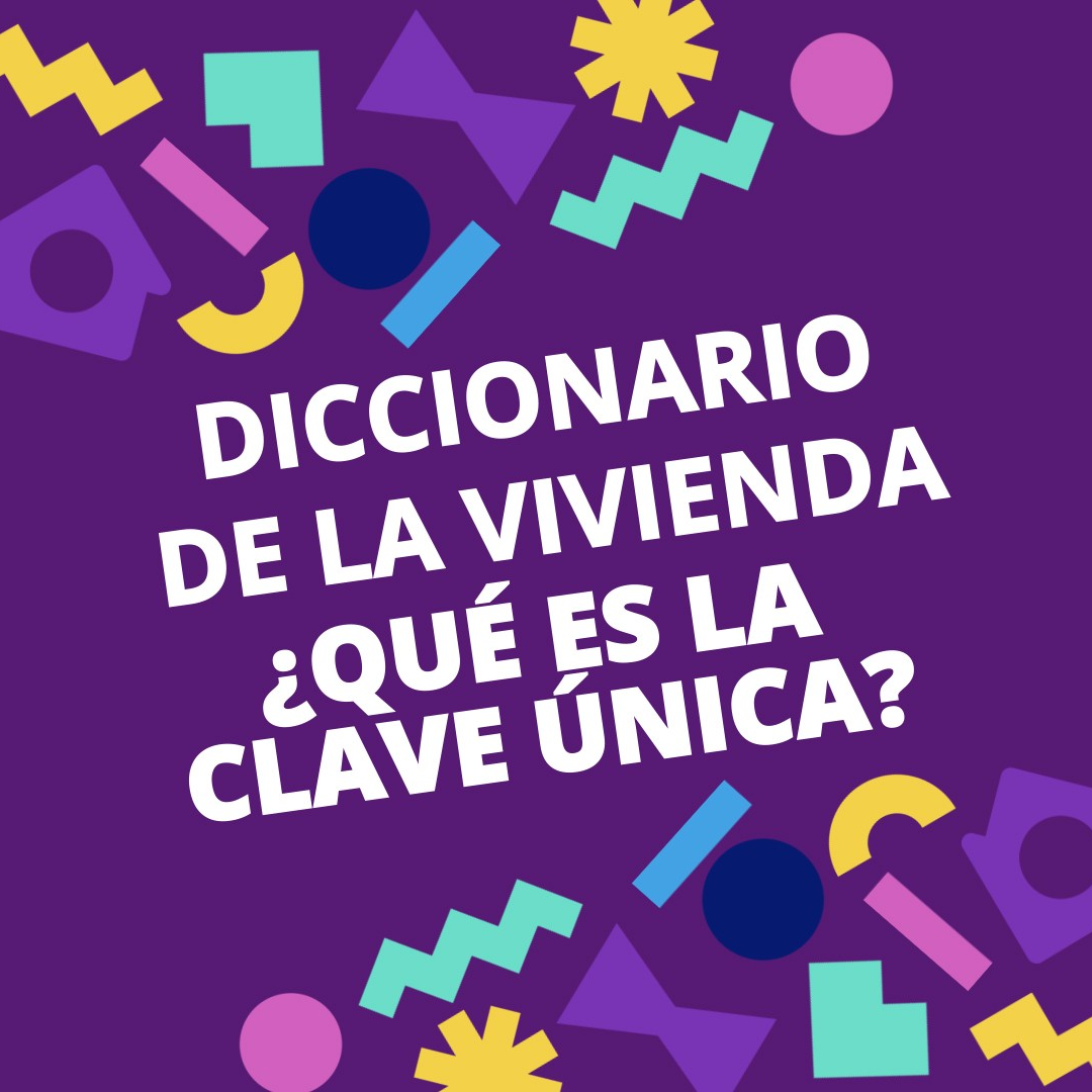 Diccionario de la Vivienda🏠 #4 I ¿QUÉ ES LA CLAVE ÚNICA?